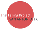 The Telling Project: San Antonio